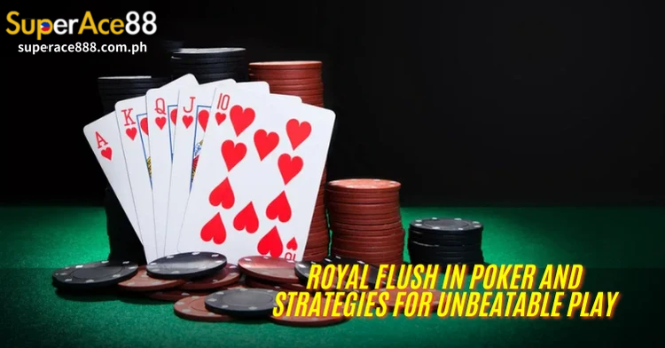 The article above has provided the necessary information about Royal Flush in Poker, answering your questions about the concept as well as specific strategies and tips.